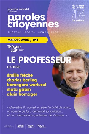 Affiche de Paroles Citoyennes : Le professeur