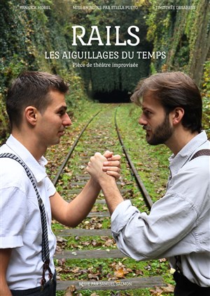 Affiche de RAILS - Les aiguillages du temps
