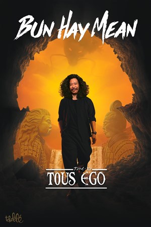 Affiche de Bun Hay Mean dans Tous Ego