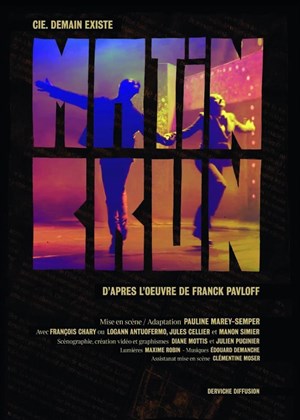 Affiche de Matin Brun