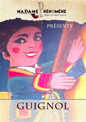 Affiche de Guignol ou La Promenade Mouvementée