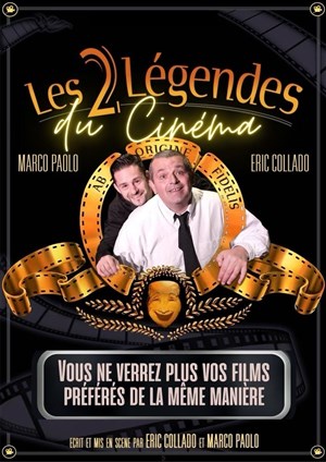 Affiche de Les 2 légendes du cinéma