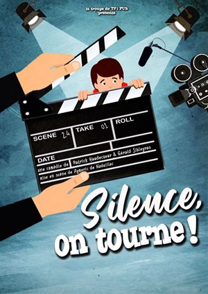 Affiche de Silence, On Tourne!