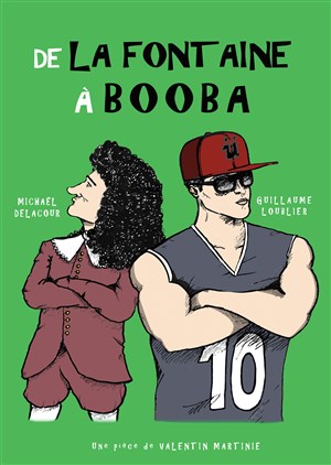 Affiche de De la Fontaine à Booba