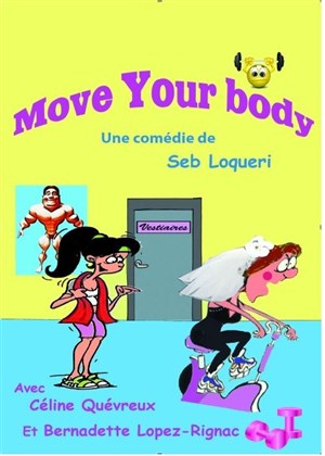 Affiche de Move Your Body