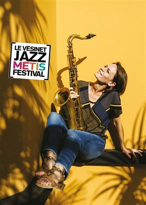 Affiche de Sophie Alour | Le Vésinet Jazz Métis Festival