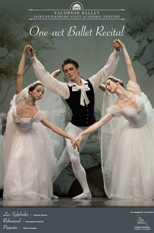 Affiche de Ballet de Saint-Pétersbourg | Yacobson Ballet Les Sylphides / Rehearsal / Paquita