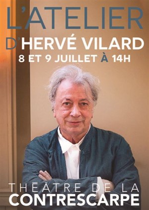 Affiche de L'Atelier d'Hervé Vilard
