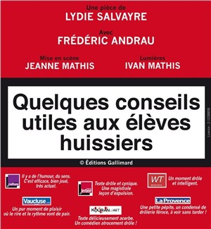 Affiche de Quelques conseils utiles aux élèves huissiers