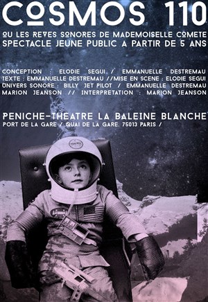 Affiche de Cosmos 110 ou les rêves sonores de Mlle Comète