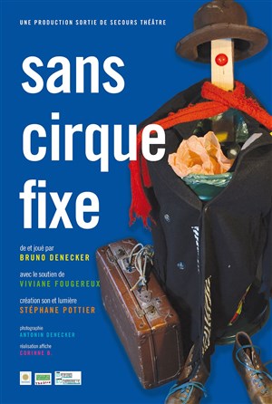 Affiche de Sans cirque fixe