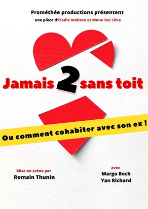 Affiche de Jamais 2 sans toi !