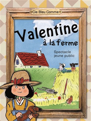 Affiche de Valentine à la ferme