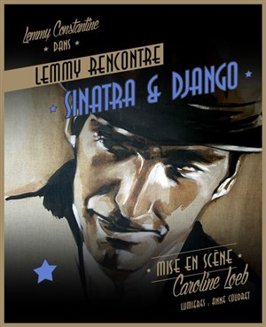 Affiche de Lemmy rencontre Sinatra et Django