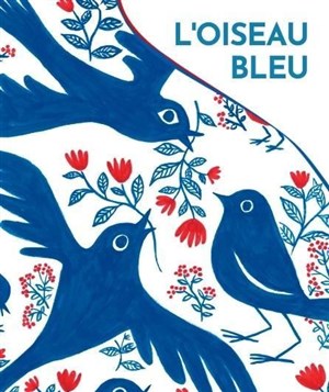 Affiche de L'oiseau bleu