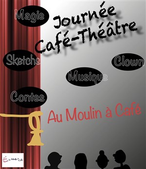 Affiche de Journée Café-Théâtre