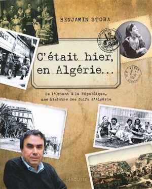 Affiche de C'était hier en Algérie... | Nuit de l'Histoire