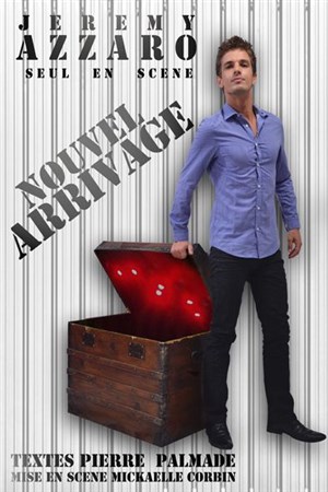 Affiche de Jeremy Azzaro dans Nouvel arrivage