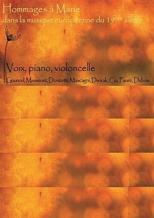 Affiche de Hommages à Marie dans la musique du 19ème siècle