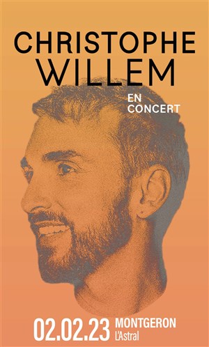 Affiche de Christophe Willem