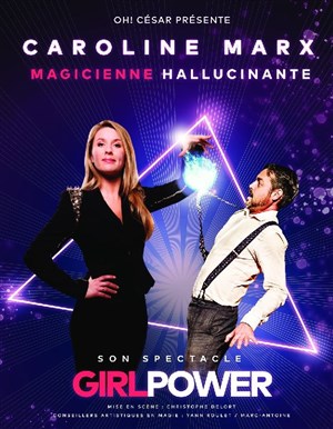 Affiche de Caroline Marx dans Girl power