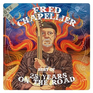Affiche de Fred Chapellier | 25 years on the road