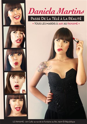 Affiche de Daniela Martins dans Daniela Martins passe de la télé à la réalité