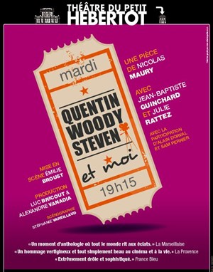 Affiche de Quentin, Woody, Steven et moi