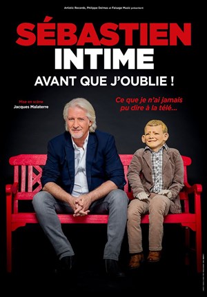 Affiche de Patrick Sébastien dans Avant que j'oublie