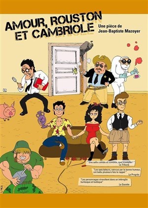 Affiche de Amour rouston et cambriole