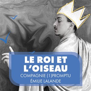 Affiche de Le Roi et l'Oiseau