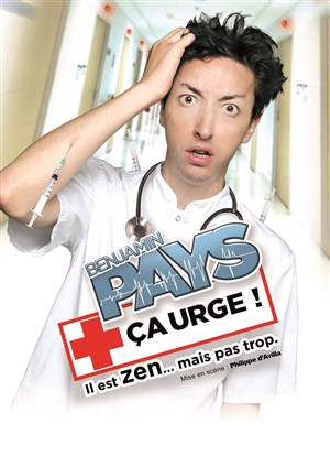 Affiche de Benjamin Pays dans Ça urge !
