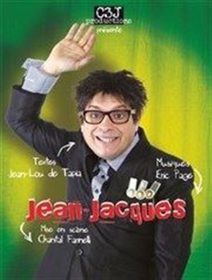 Affiche de Jean-Lou de Tapia dans Jean-Jacques