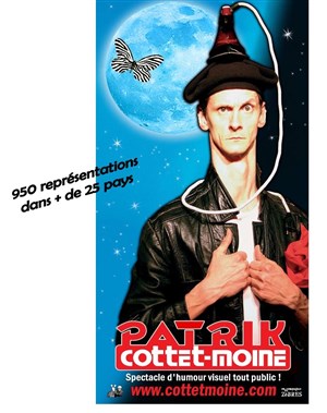 Affiche de Patrick Cottet-Moine dans Mime de rien