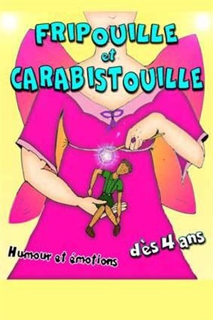 Affiche de Fripouille et Carabistouille
