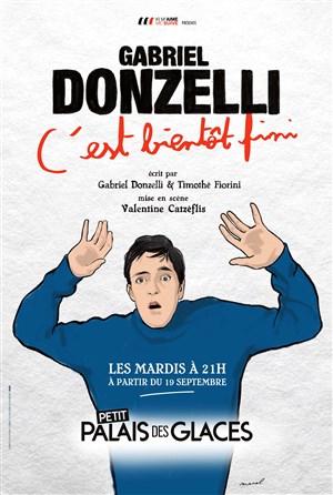 Affiche de Gabriel Donzelli dans C'est bientôt fini