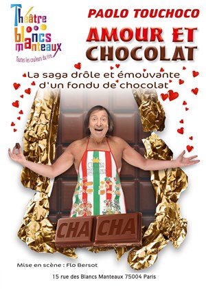 Affiche de Paolo Touchoco dans Amour et chocolat