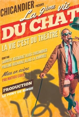 Affiche de Chicandier présente la 9ème vie du chat