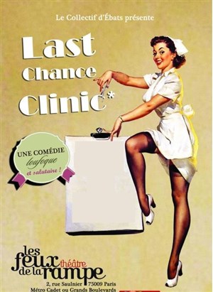 Affiche de Last Chance Clinic