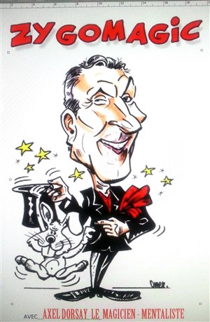 Affiche de Axel dorsay dans Zygomagic