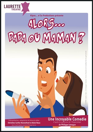 Affiche de Alors... Papa ou Maman ?