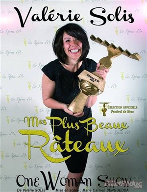 Affiche de Valérie Solis dans Mes plus beaux râteaux