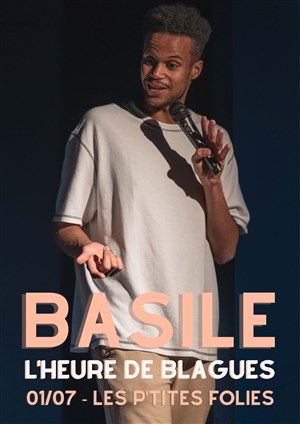 Affiche de Basile dans L'heure de blagues