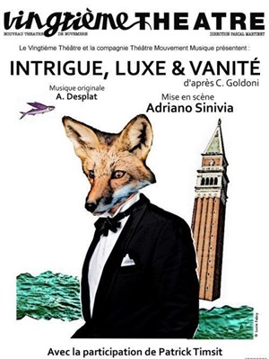 Affiche de Intrigue, luxe et vanité