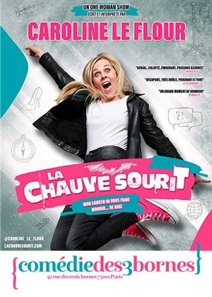 Affiche de Caroline Le Flour dans La Chauve SouriT