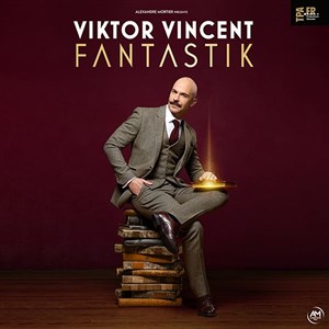 Affiche de Viktor Vincent dans Fantastik