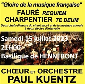 Affiche de Choeur et Orchestre Paul Kuentz : Faure Requiem / Charpentier Te Deum | Hennebont