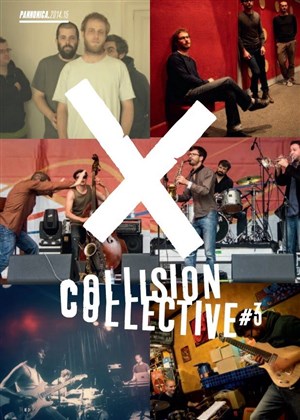 Affiche de Papanosh + Snap+ Omar | Collision collective #3