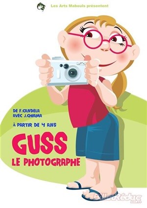 Affiche de Guss le photographe