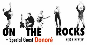 Affiche de On the rocks + Special Guest Donoré